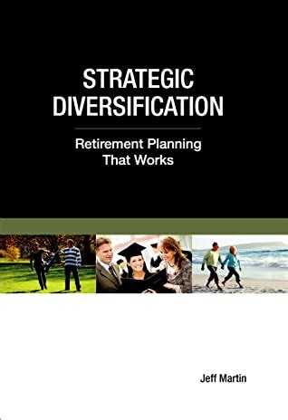 strategic diversification retirement planning that works PDF