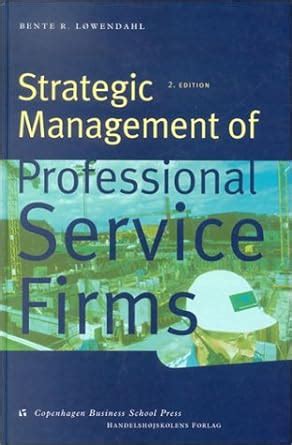 strategic management of professional service firms Doc