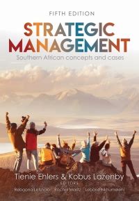 strategic management southern african concepts and cases 3rd edition pdf Kindle Editon