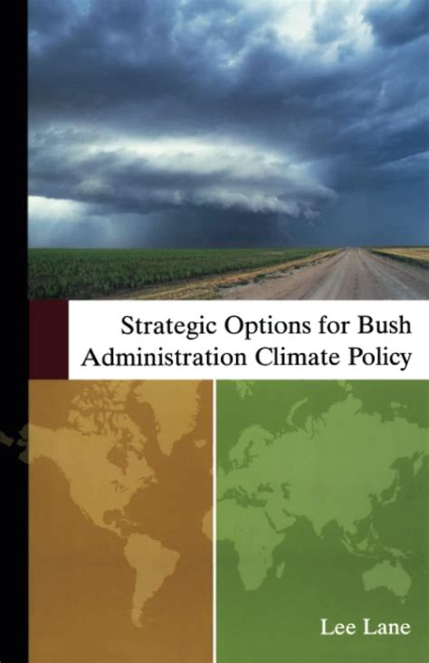 strategic options for bush administration climate policy Reader