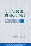 strategic planning a practical guide for competitive success Kindle Editon