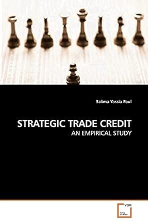 strategic trade credit an empirical study Epub