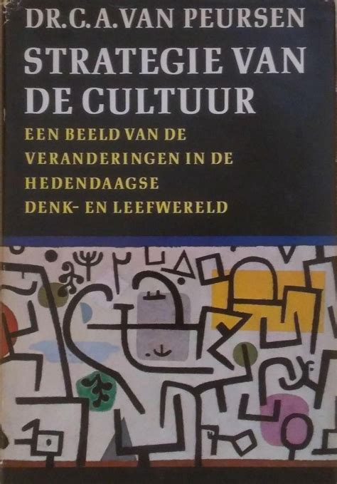 strategie van de cultuur een beeld van de veranderingen in de hedendaagse denk en leefwereld Kindle Editon