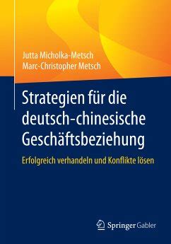 strategien f r die deutsch chinesische gesch ftsbeziehung PDF