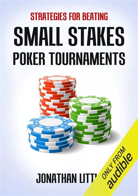 strategies for beating small stakes poker tournaments Epub