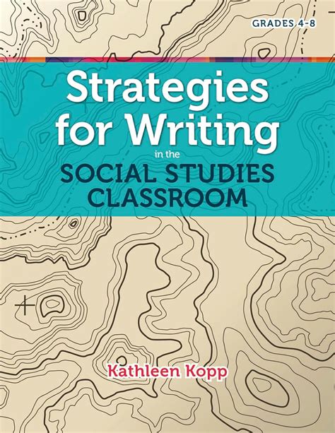 strategies for writing in the social studies classroom maupin house Reader