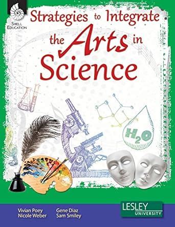 strategies to integrate the arts in science Reader