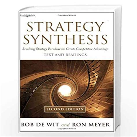 strategy synthesis resolving strategy paradoxes to create competitive advantage Kindle Editon