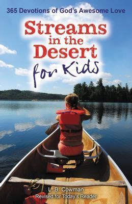 streams in the desert for kids 365 devotions of gods awesome love Kindle Editon