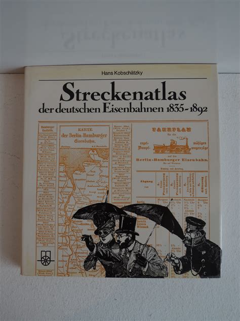 streckenatlas der deutschen eisenbahnen 1835 1892 Reader