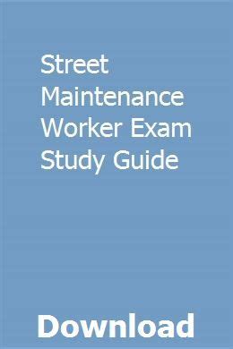 street maintenance worker exam study guide pdf Reader