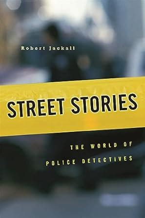 street stories the world of police detectives PDF