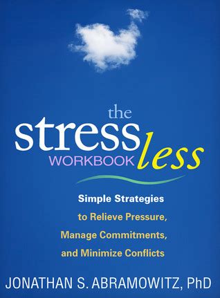 stress less strategies to relieve stress and minimize conflicts Doc