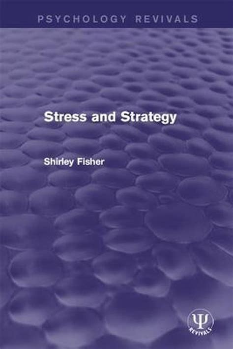 stress strategy psychology revivals shirley ebook PDF