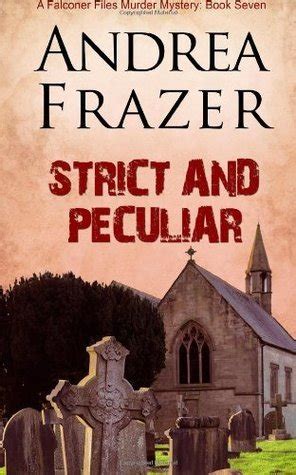 strict and peculiar the falconer files book 7 Kindle Editon
