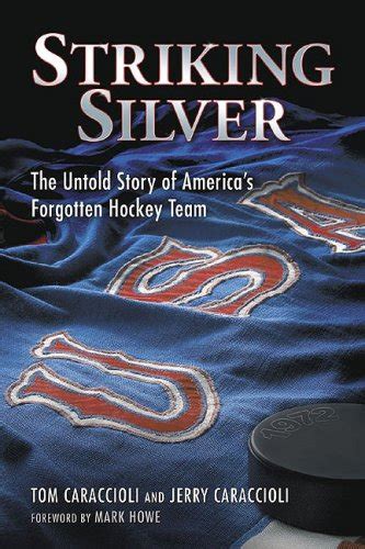 striking silver the untold story of americas forgotten hockey team PDF