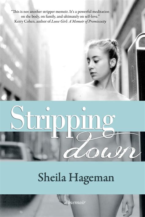 stripping down memoir sheila hageman Kindle Editon