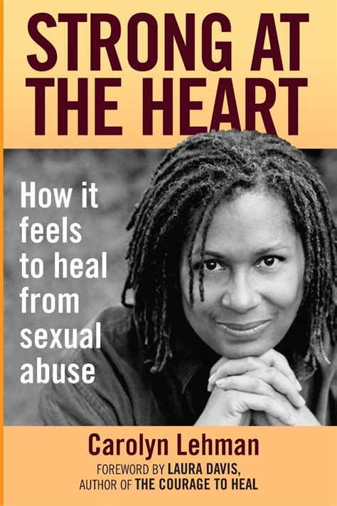 strong at the heart how it feels to heal from sexual abuse Doc