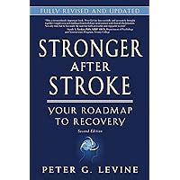 stronger after stroke your roadmap to recovery 2nd edition Doc