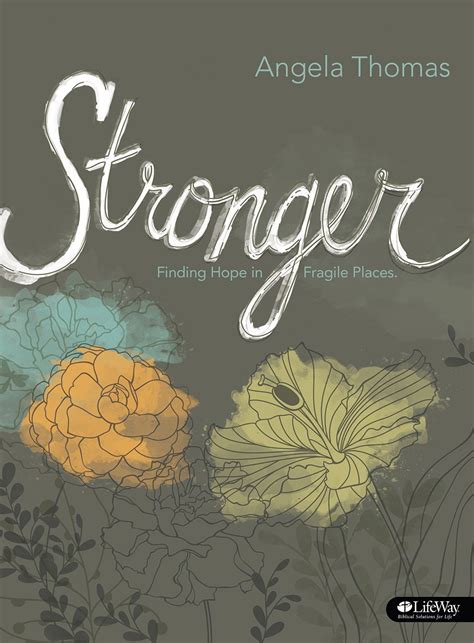 stronger bible study book finding hope in fragile places PDF