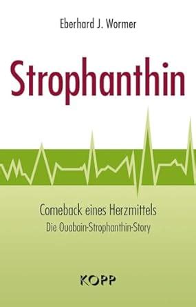 strophanthin dr med eberhard wormer Doc