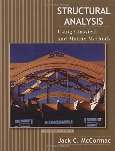 structural analysis jack mccormac solutions Kindle Editon