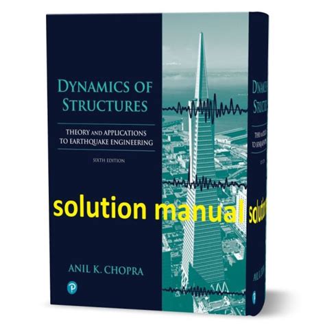 structural dynamics anil chopra solutions manual Kindle Editon