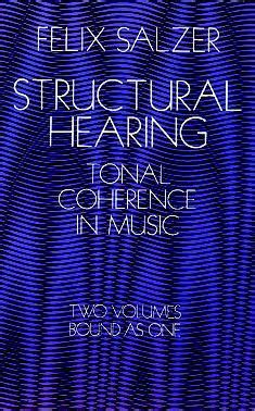 structural hearing tonal coherence in music Reader