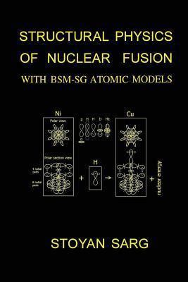 structural physics of nuclear fusion with bsm sg atomic models Epub