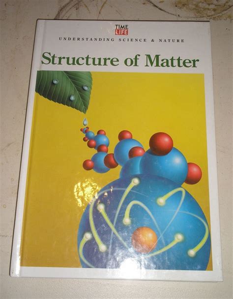 structure of matter understanding science and nature Reader