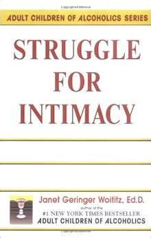 struggle for intimacy adult children of alcoholics series PDF