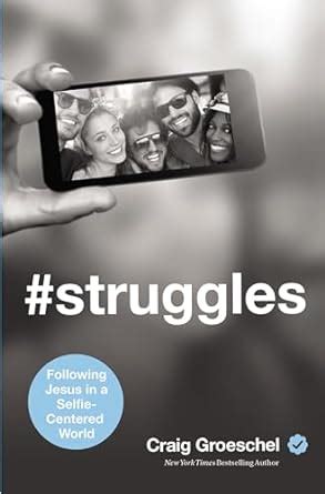 struggles following jesus in a selfie centered world Doc