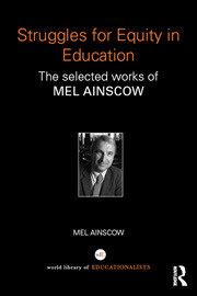 struggles for equity in education the selected works of mel ainscow Kindle Editon