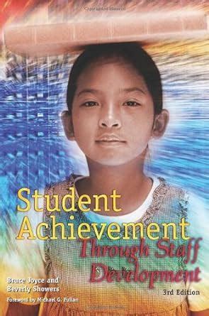 student achievement through staff development 3rd edition Reader