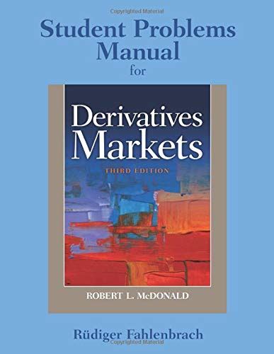 student problem manual for derivatives markets 2013 206 Doc