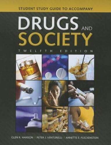 student study guide to accompany drugs and society Doc