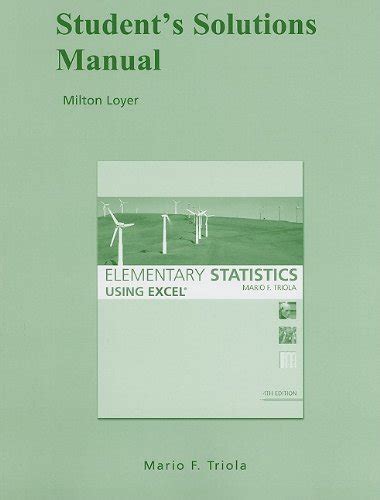 students solutions manual for elementary statistics using excel Reader