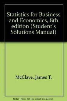 students solutions manual for statistics for business and economics PDF