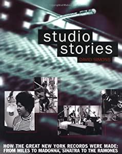 studio stories how the great new york records were made softcover Epub