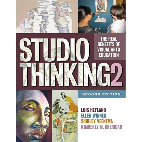 studio thinking 2 the real benefits of visual arts education Epub