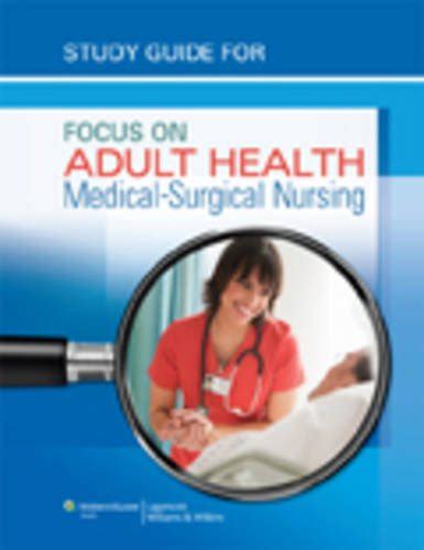 study guide for focus on adult health medical surgical nursing Epub