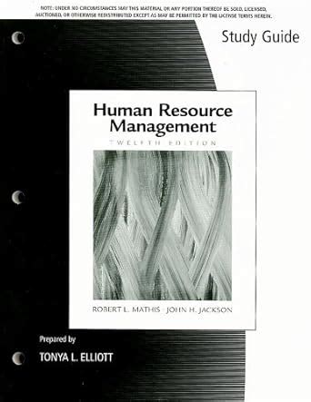 study guide for mathis jackson s human resource management 12th john h jackson Epub