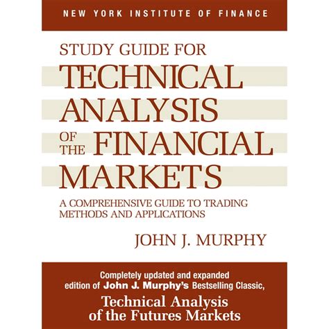 study guide to technical analysis of the financial markets Kindle Editon