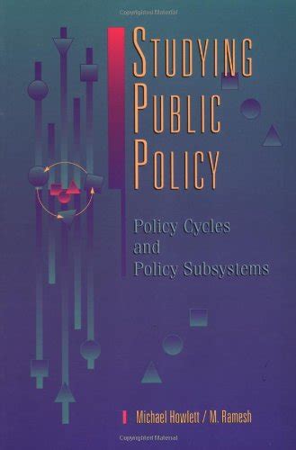 studying public policy policy cycles and policy subsystems Reader