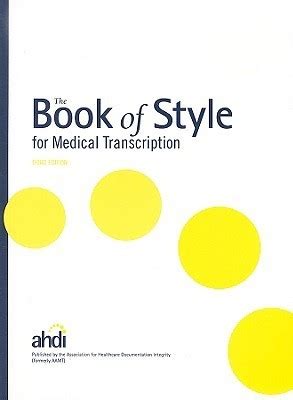 style for medical transcription 3rd edition Reader