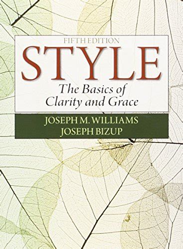 style the basics of clarity and grace 5th edition PDF