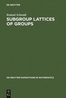 subgroup lattices of groups volume 14 subgroup lattices of groups volume 14 Doc