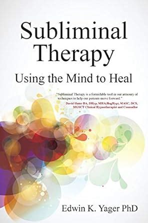 subliminal therapy using the mind to heal Epub