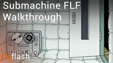 Submachine Flf Walkthrough
