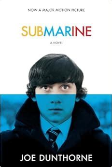 submarine a novel random house movie tie in books Doc